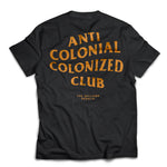 Anti Colonial Colonized CLub