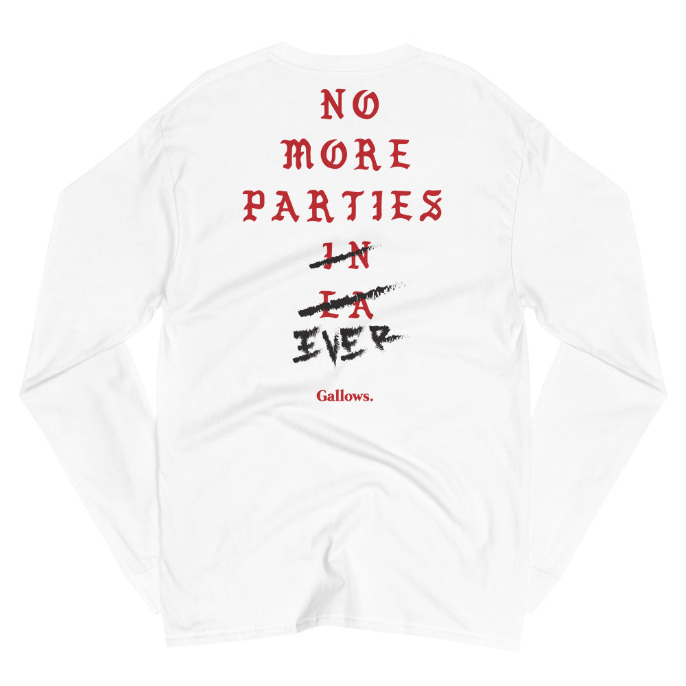 No more parties Champion Long sleeve tee